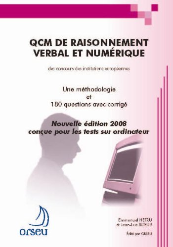Télécharger QCM de raisonnement verbal et numérique des concours des institutions européennes : Une méthodolo Livre eBook France