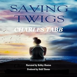 Saving Twigs Audiolibro Por Charles Tabb arte de portada