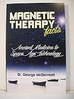 Magnetic Therapy Facts 0966738489 Book Cover