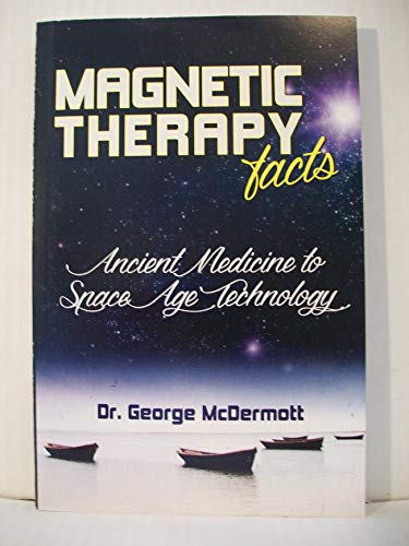 Magnetic Therapy Facts 0966738489 Book Cover