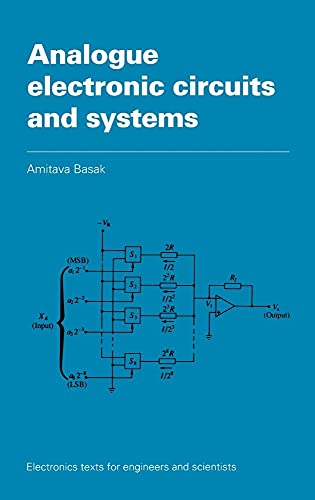 Analogue Electronic Circuits and Systems (Electronics Texts for Engineers and Scientists) view 2