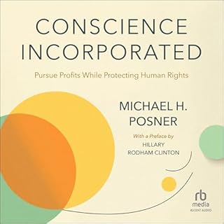 Conscience Incorporated Audiolibro Por Michael Posner, Hillary Rodham Clinton - preface arte de portada