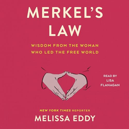 Merkel's Law by Melissa Eddy episode artwork