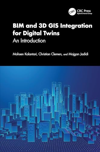 BIM and 3D GIS Integration for Digital Twins: An Introduction