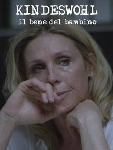  Kindeswhol il bene del bambino