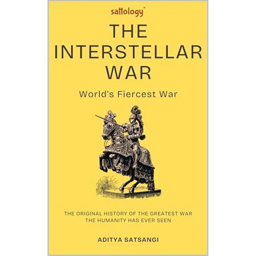 The Interstellar War (Sattology) Audiolibro Por Aditya Satsangi arte de portada