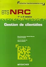 Download Gestion de clientèles BTS NRC 1e & 2e années PDF