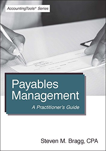 Cover of Payables Management: A Practitioner's Guide