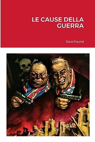 LE CAUSE DELLA GUERRA