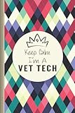 m-technic suspension  Keep Calm I’m A Vet Tech - Vet Tech Notebook: Funny Vet Tech Gifts Inspirational Lined Notebook - Perfect Journal present for Men and Women Great Idea ... Retirement, Graduation - 6x9 110 Pages