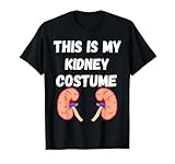 Das Ist Mein Kidney Costume Kidney Disease Dialysis Patient T-Shirt