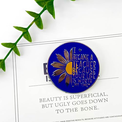 Image of I Became A Teacher Because Your Life Is Worth My Time - Literature Series | Premium Enamel Pin - Statement Lapel Pin - Plated Badge for Clothing, Bags, Hats, Jackets, and Lanyards