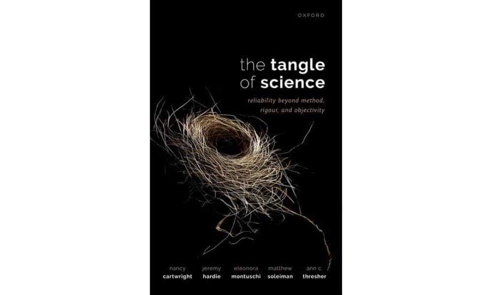 The Tangle of Science: Reliability Beyond Method, Rigour, and Objectivity