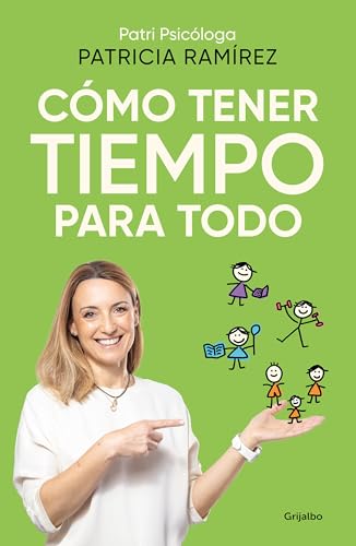 Cómo tener tiempo para todo (Psicología)
