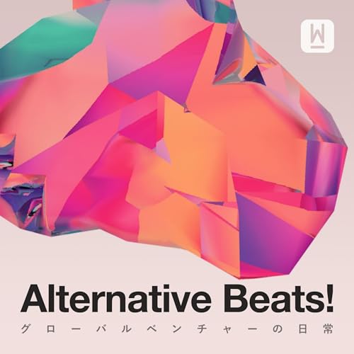 Alternative Beats! グローバルベンチャーの日常 - WealthPark株式会社 cover art