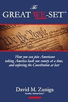 The Great We-Set: How you can join Americans who are taking America back one county at a time, and enforcing the Constitution at last B09Z8ZLCYY Book Cover
