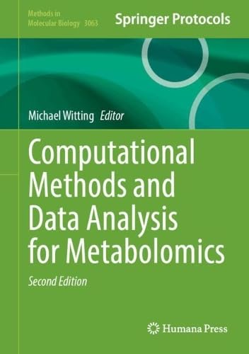 Computational Methods and Data Analysis for Metabolomics (Methods in Molecular Biology, 3063)