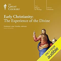 Early Christianity: The Experience of the Divine Titelbild