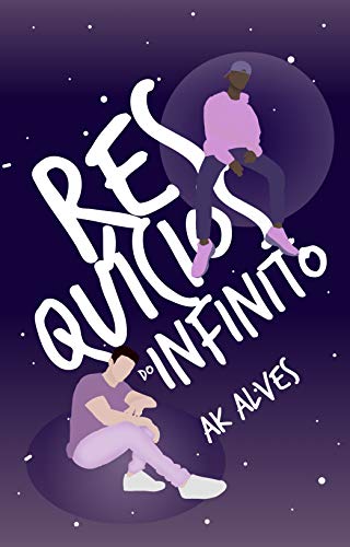 Resquícios do Infinito