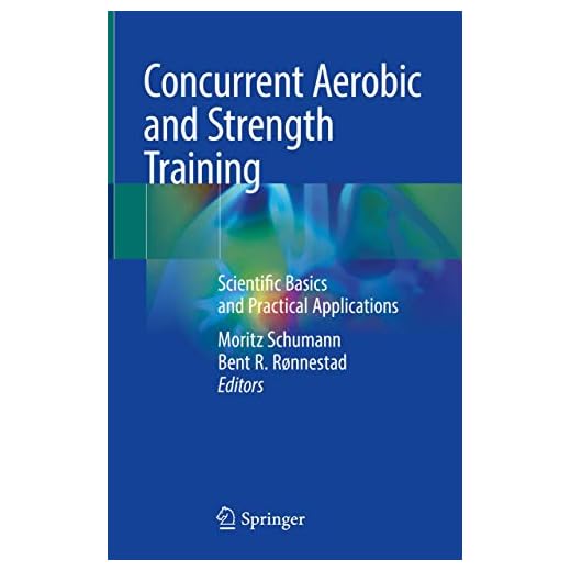 Concurrent Aerobic and Strength Training: Scientific Basics and Practical Applications