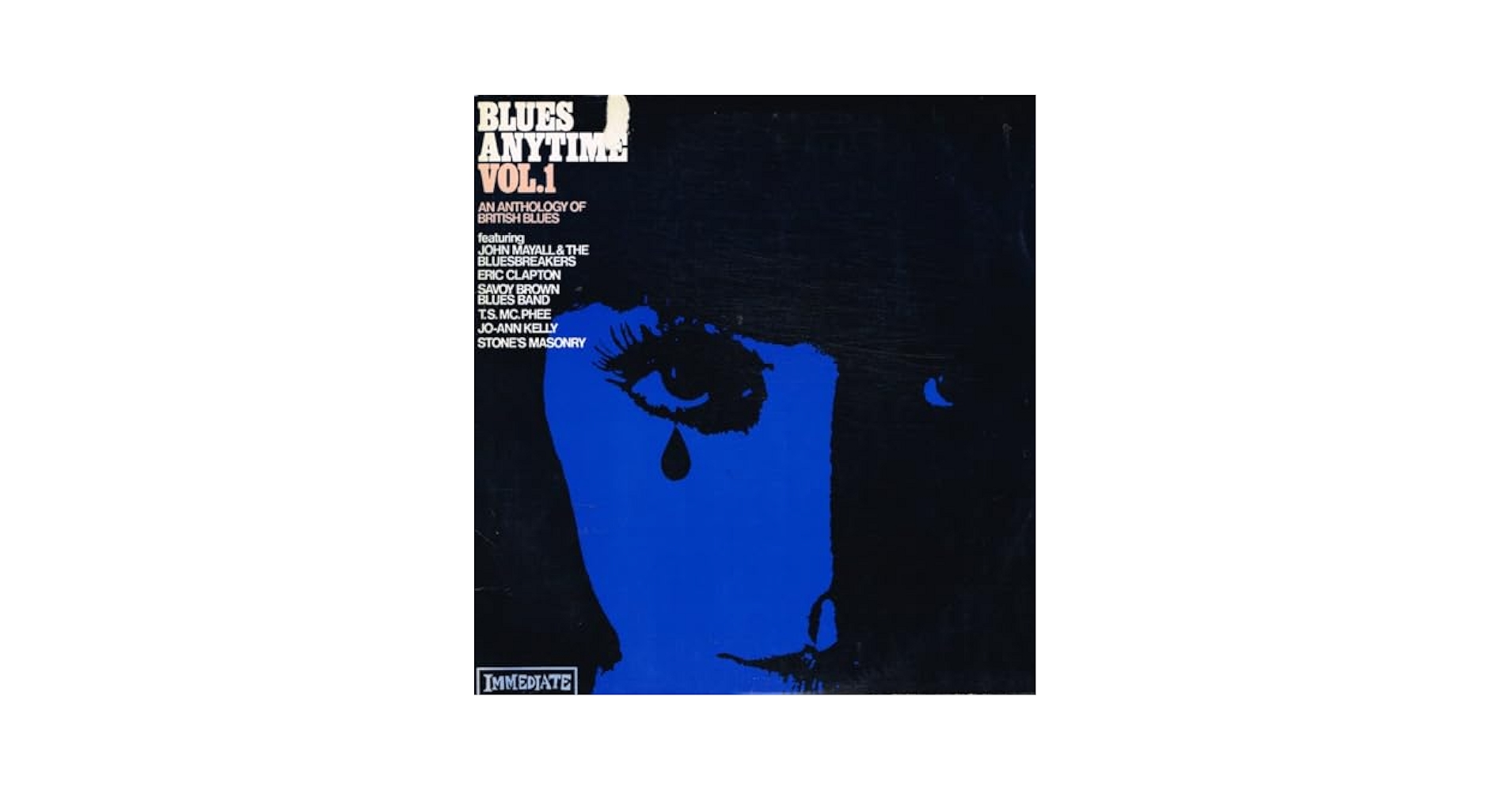 ブルース・エニィタイム BLUES ANYTIME Ⅰ＆Ⅱ Amazon.co.jp: Blues Anytime Vol. 1: An Anthology Of British