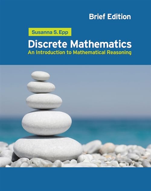 Discrete Mathematics: Introduction to Mathematical Reasoning