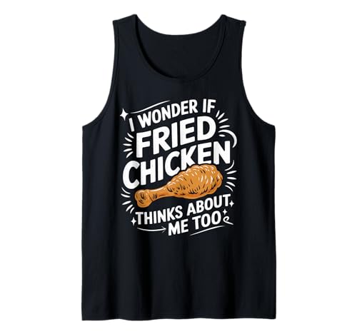 Funny Fried Chicken Lover Foodie Humor BBQ Fast Food Tank Top