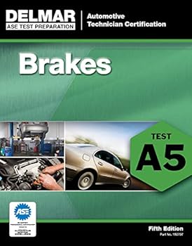 Paperback ASE Test Preparation - A5 Brakes (Delmar ASE Test Preparation Series) Book