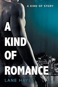 A Kind of Romance - Book #2 of the A Kind of Stories