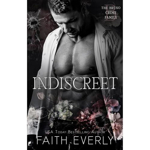 Indiscreet Audiolibro Por Faith Everly arte de portada