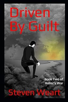Paperback Driven By Guilt (Keller's War) Book