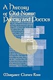 A History of Old Norse Poetry and Poetics