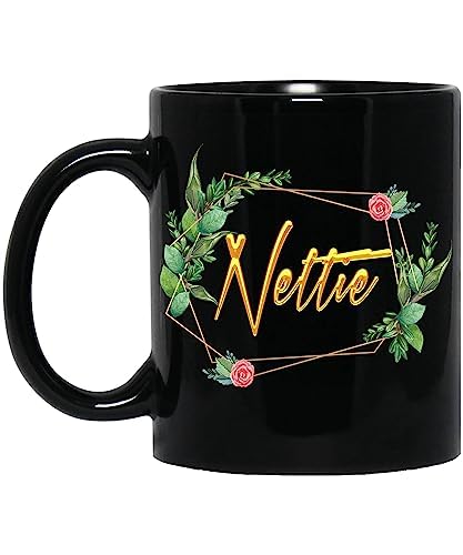 Coffee Mug Personalized Name Nettie Mug for Women Girls Wife, Mother, Custom Name Flower Coffee Mug, Name Coffee Cup, Floral Design, Personalized Gift Her, Mug with Name 11oz Black Mug 508163