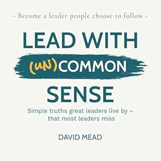 Lead With (un)Common Sense cover art
