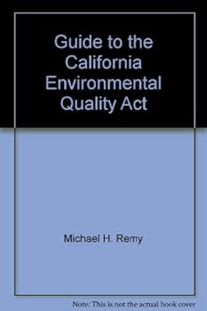 Paperback Guide to the California Environmental Quality ACT, Ceqa: 1993 Edition Book