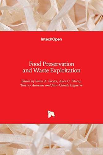Food Preservation and Waste Exploitation