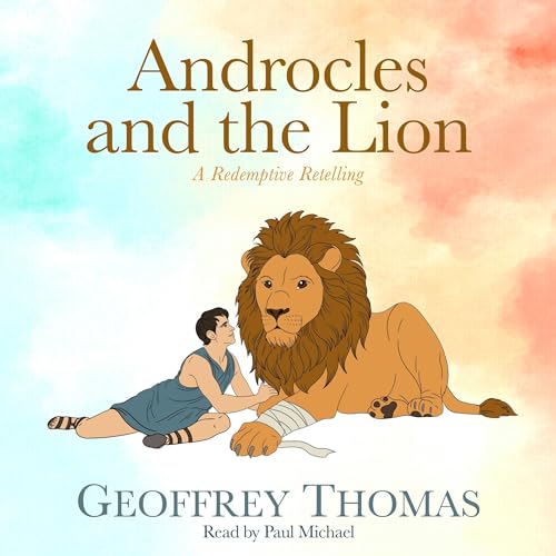 Androcles and the Lion by Geoffrey Thomas episode artwork