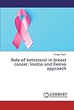 Role of ketosterol in breast cancer: Insilco and Exvivo approach