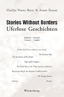 Stories Without Borders - Uferlose Geschichten: Englisch - Deutsch, German - English 3942063417 Book Cover