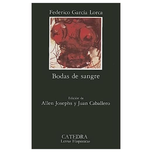 Bodas de sangre (Letras Hispánicas)