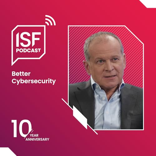 S36 Ep25: Steve Durbin - Global Threats, UK Blind Spots: Cyber Resilience in a Volatile World