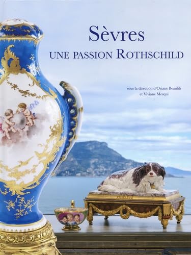 Sèvres, une passion Rothschild