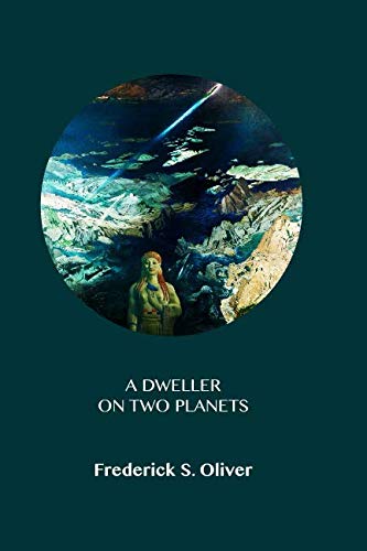 A Dweller on Two Planets 1731251491 Book Cover