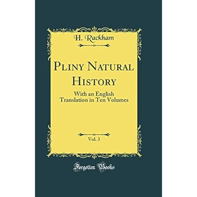 Pliny Natural History, Vol. 3