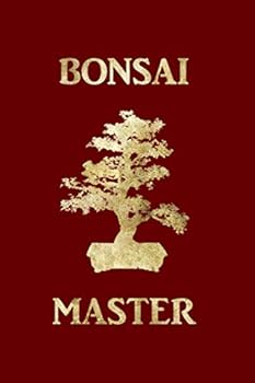 Bonsai Master Journal: Notebook for people who love bonsai trees.