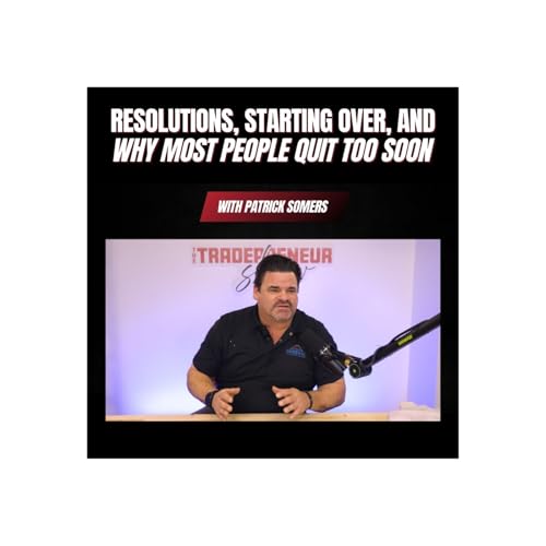 Mastering Consistency in Trade Business Success: 2025 Reflections and Leveling Up: Key Insights from a Year of Personal, Professional and Trade Business Success