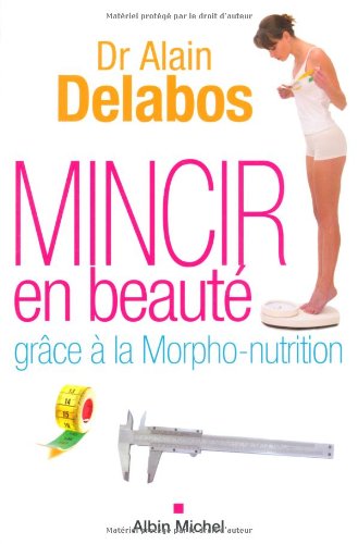 Télécharger Mincir en beauté grâce à la morpho-nutrition Gratuit