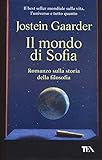 Il mondo di Sofia - Jostein Gaarder Übersetzer: M. Podestà Heir 