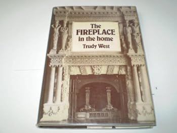 Hardcover The fireplace in the home Book