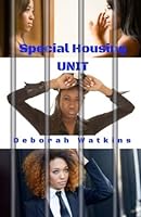 Special Housing Unit 0692926186 Book Cover